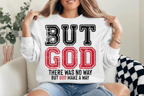 But God Shirt Svg: A Versatile T-Shirt Design Graphics