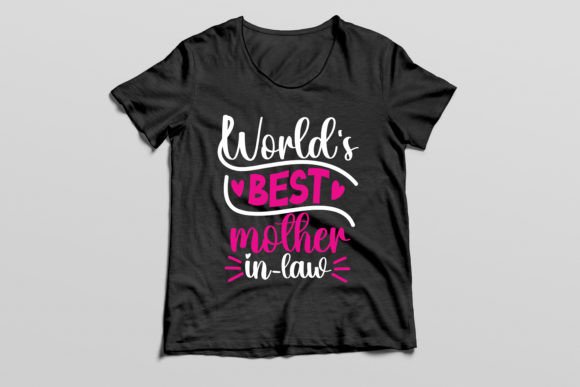 From Graphics to Brand Story: The Worlds Best Mother-in-law T-shirt Asset