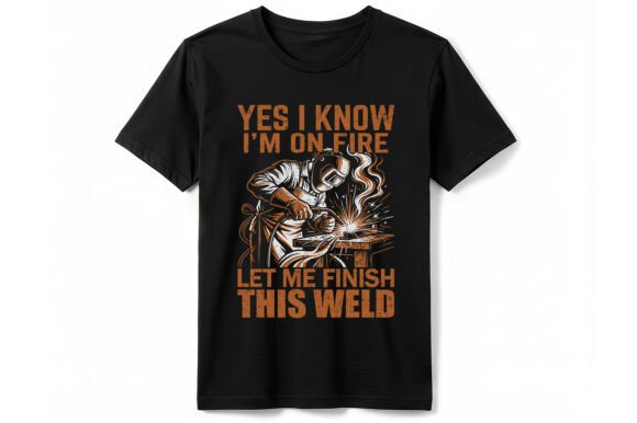Funny Welder on Fire T-shirt: A Graphic Tee for Metalworkers