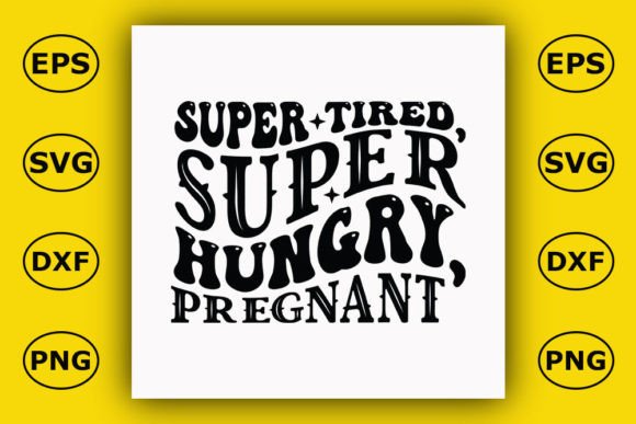 Retro Pregnancy T-shirt Design, Super Ti: A Freebie for Crafters