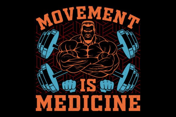 Review: Movement is Medicine Gym Fitness T-Shirt Graphics